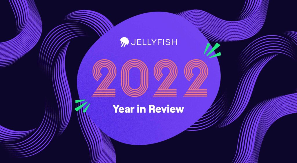 2022 Jellyfish Year in Review