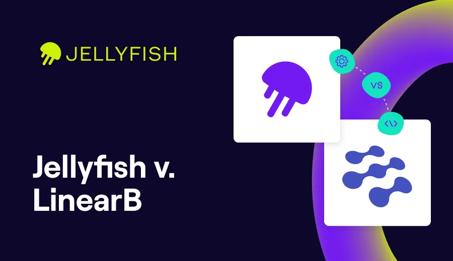 Jellyfish v LinearB