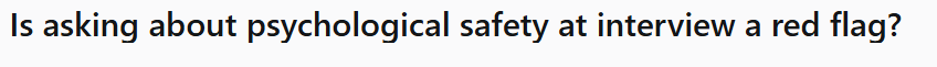 Psychological Safety