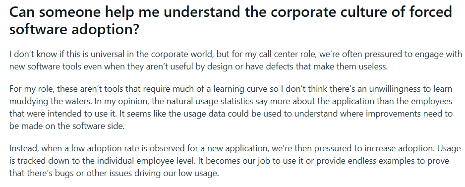 culture of forced software adoption